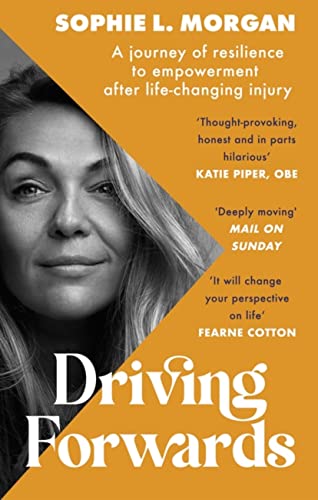 Imagen de archivo de Driving Forwards: A journey of resilience and empowerment after life-changing injury a la venta por WorldofBooks
