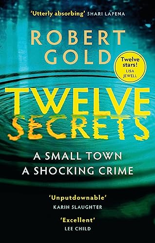 Beispielbild fr Twelve Secrets: 'I couldn't put it down for a single second' LISA JEWELL zum Verkauf von WorldofBooks