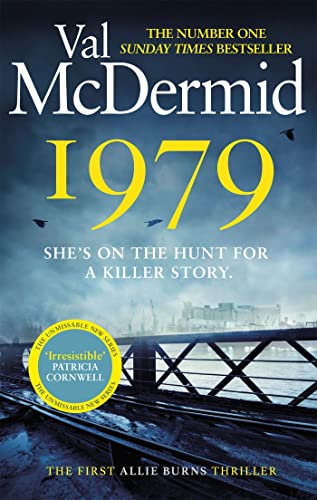 9780751583076: 1979: The unmissable first thriller in an electrifying, brand-new series from the No.1 bestseller (Allie Burns)