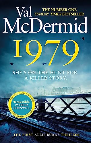 Stock image for 1979: The unmissable first thriller in an electrifying, brand-new series from the Queen of Crime (Allie Burns) for sale by SecondSale