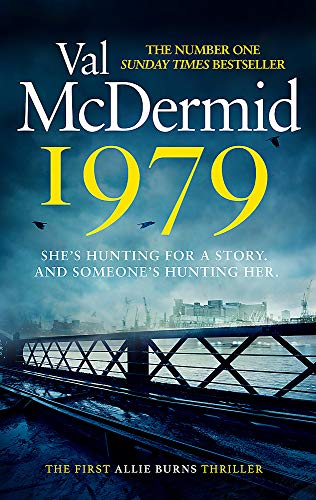 9780751583083: 1979: The unmissable first thriller in an electrifying, brand-new series from the No.1 bestseller (Allie Burns)