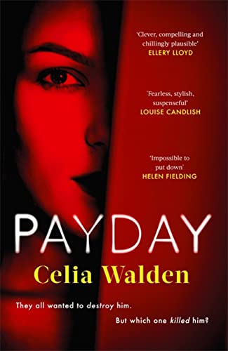 Stock image for Payday: The most addictive 'what would you do?' thriller you'll read this year for sale by Chiron Media