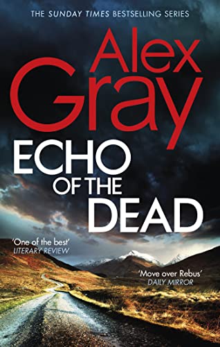 Beispielbild fr Echo of the Dead: The gripping 19th installment of the Sunday Times bestselling DSI Lorimer series (DSI William Lorimer) zum Verkauf von WorldofBooks
