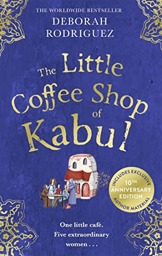 Beispielbild fr The Little Coffee Shop of Kabul: The heart-warming and uplifting international bestseller zum Verkauf von ThriftBooks-Atlanta