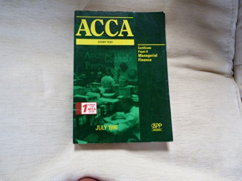 ACCA Study Text: Managerial Finance (9780751700572) by Association Of Chartered Certified Accountants