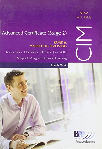 Beispielbild fr Study Text (CIM Advanced Certificate (Stage 2) Paper 6 Marketing Planning) zum Verkauf von WorldofBooks