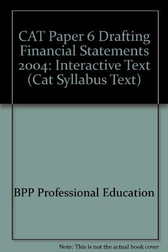 Stock image for Cat Paper 6 Drafting Financial Statements : Interactive Text for sale by MusicMagpie