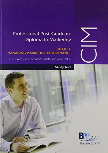 Beispielbild fr CIM Managing Marketing Performance 2006: Study Text zum Verkauf von medimops