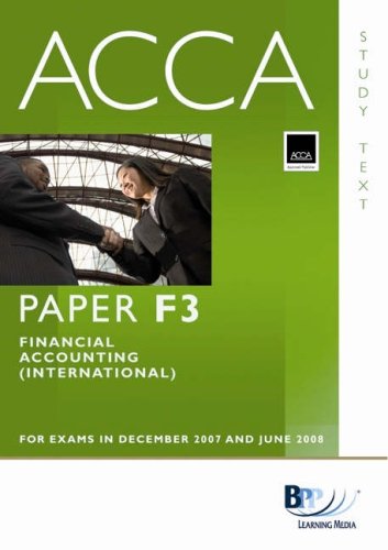 9780751732962: ACCA (New Syllabus) - F3 Financial Accounting (International): Study Text