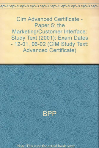 9780751741162: Study Text (2001): paper 5 (CIM Study Text S.: Advanced Certificate)