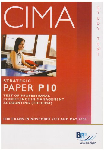 CIMA - TOPCIMA: P10: Study Text (CIMA - TOPCIMA: Study Text) - BPP Learning Media