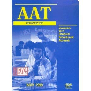 Beispielbild fr AAT NVQ Interactive Text: Intermediate Level New Unit 4 (Aat Interactive Study Text) zum Verkauf von AwesomeBooks