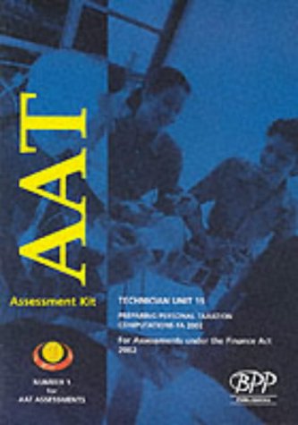 Beispielbild fr Aat Technician - Unit 19: Option - Preparing Personal Taxation Computations, Fa 2002: Kit (2002) (Aat Revision Kit) zum Verkauf von AwesomeBooks