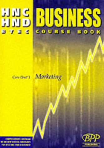 9780751770315: Business Course Book: core unit 1 (HNC HND business)