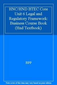 Beispielbild fr Business Course Book (HNC/HND BTEC Core Unit 6 Legal and Regulatory Framework) zum Verkauf von WorldofBooks