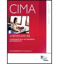 9780751780703: CIMA - C3 Fundamentals of Business Mathematics: Study Text