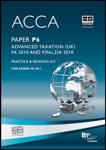 9780751794144: ACCA - P6 Advanced Taxation FA2010: Revision Kit