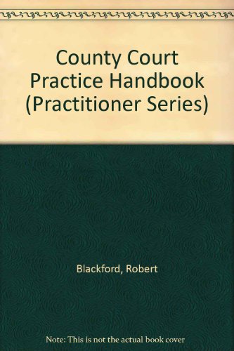 Beispielbild fr County Court Practice Handbook (Practitioner Series) zum Verkauf von Bahamut Media