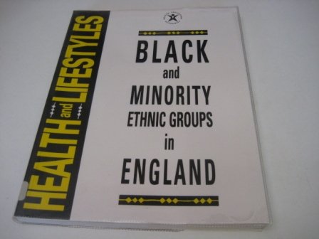 Stock image for Health and Life Styles: Black and Minority Ethnic Groups in England for sale by PsychoBabel & Skoob Books