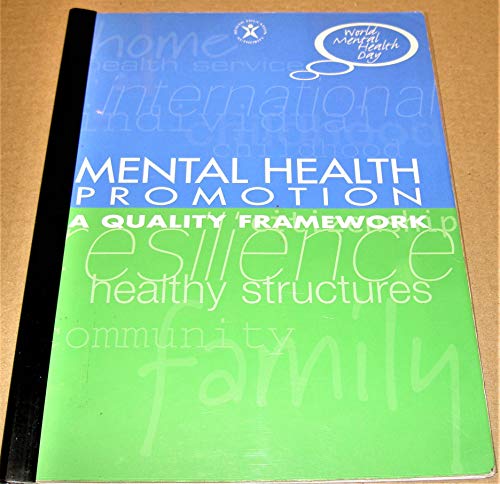 Imagen de archivo de Mental Health Promotion: A Quality Framework a la venta por Anybook.com