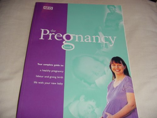 Imagen de archivo de The Pregnancy Book: 1999/2000 a la venta por Greener Books