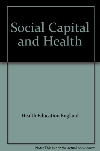 9780752116594: Social Capital and Health