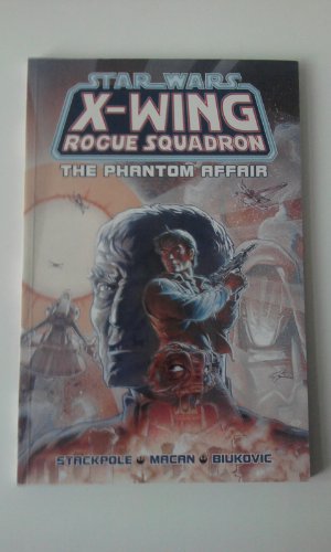 Star Wars X-Wind Rogue Squadron - The Phantom Affair