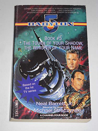 Imagen de archivo de The Touch of Your Shadow, the Whisper of Your Name a la venta por Better World Books