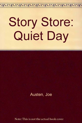 9780752201597: Quiet Day (Story Store)