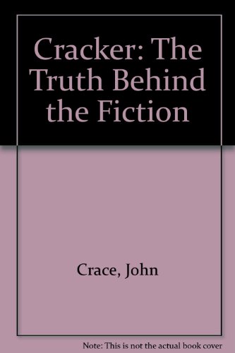 Imagen de archivo de Cracker : The Truth Behind the Fiction a la venta por Better World Books Ltd