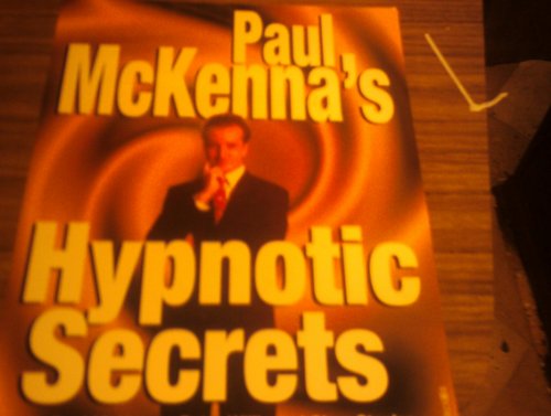 Imagen de archivo de Paul McKenna's Hypnotic Secrets a la venta por AwesomeBooks