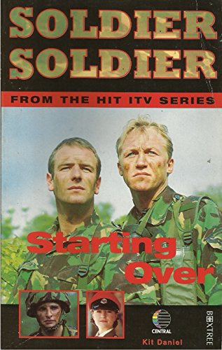 9780752202303: Starting Over (Soldier soldier)