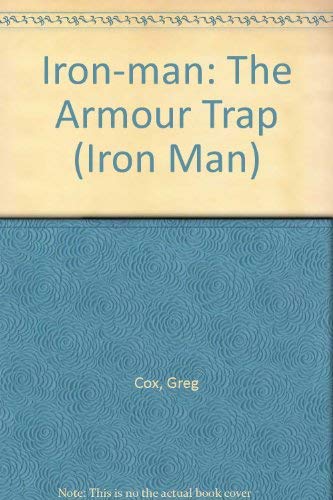 Imagen de archivo de The Armour Trap (Iron Man) a la venta por WorldofBooks