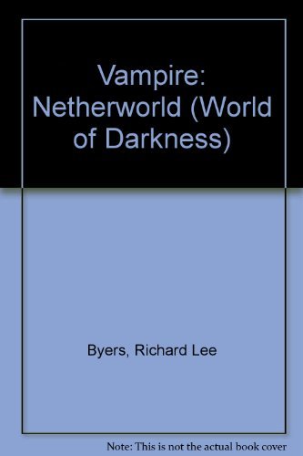 Stock image for Vampire: Netherworld (World of Darkness S.) for sale by Bahamut Media
