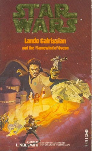 Lando Calrissian and the Flamewind of Oscon (Star Wars Novel)