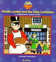 Beispielbild fr Private Lumley and the Cake Confusion (Camberwick Green) zum Verkauf von WorldofBooks