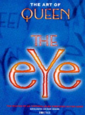 Stock image for The Art of "Queen": The Eye for sale by AwesomeBooks