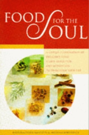 Imagen de archivo de Food for the Soul a la venta por Tall Stories BA