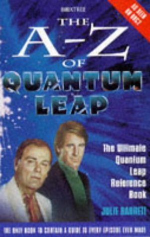 9780752206288: The A-Z of "Quantum Leap": The Official and Complete Companion of the Television Series