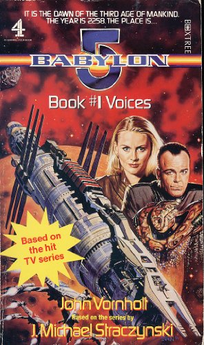 BABYLON 5 BOOK 1 : VOICES