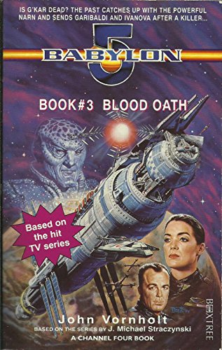 BABYLON 5 BOOK 3 : BLOOD OATH