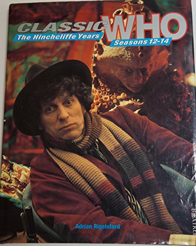 Stock image for Classic Who the Hinchcliffe Years for sale by HPB Inc.