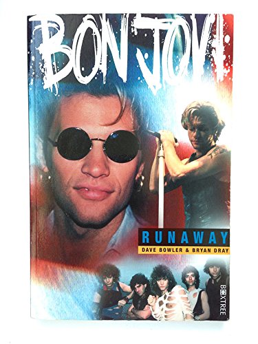 Imagen de archivo de BON JOVI'': RUNAWAY' a la venta por ThriftBooks-Atlanta