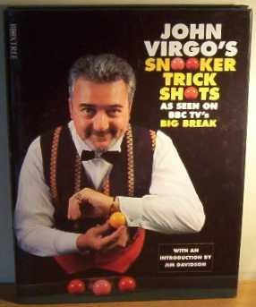 Stock image for John Virgo's Book of Trick Shots: As Seen on BBC TV's "Big Break" for sale by MusicMagpie