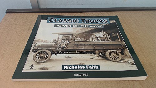 Beispielbild fr Classic Trucks: Power on the Move zum Verkauf von WorldofBooks