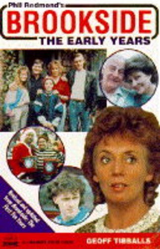 "Brookside": the Early Years (A Channel Four Book) (9780752210513) by Tibballs, Geoff