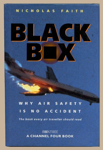 Beispielbild fr Black Box: Aircrash Detectives - Why Air Safety is No Accident (A Channel Four book) zum Verkauf von WorldofBooks