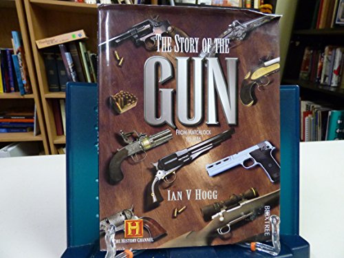 Stock image for The Story of the Gun for sale by WorldofBooks