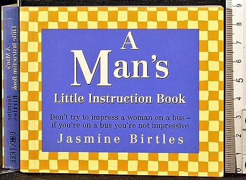 Stock image for Man's Little Instruction Book for sale by MusicMagpie