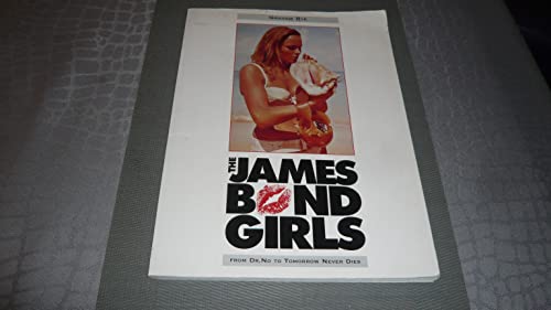 9780752211473: The James Bond Girls